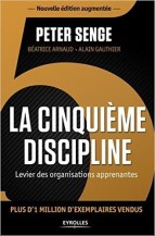 La cinquième discipline de Peter Senge
